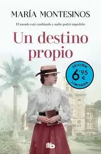 UN DESTINO PROPIO (EDICIÓN LIMITADA A PRECIO ESPECIAL)